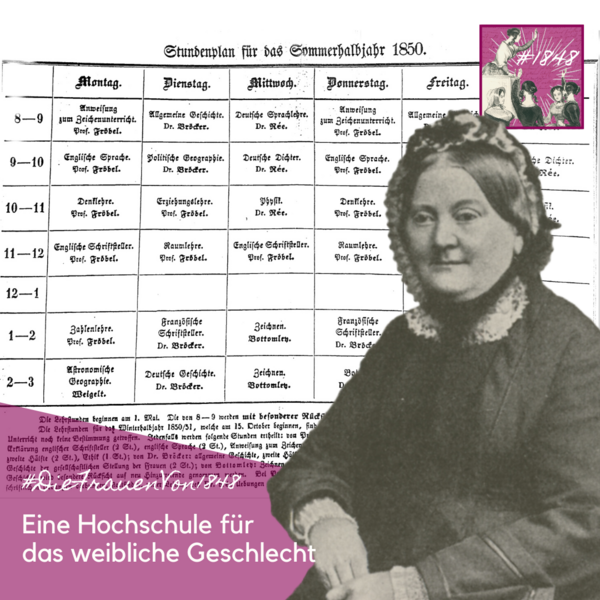 Fotocollage AddF Kassel; Stundenplan aus: Dr. Inge Grolle, Die Demokratie ohne Frauen? In Hamburg um 1848, Hamburg 1998, S. 29; Porträt von Emilie Wüstenfeld, ca. 1870; AddF Kassel, Sign: A-F1-00086 - gemeinfrei.